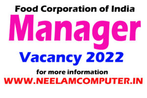 FCI Manager Vacancy 2022