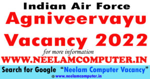 IAF Agniveervayu Vacancy 2022