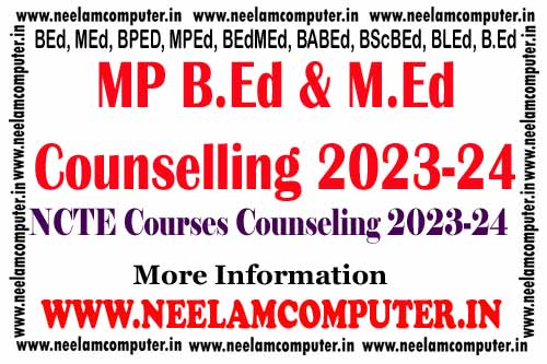 You are currently viewing MP B.Ed Counselling 2023-24