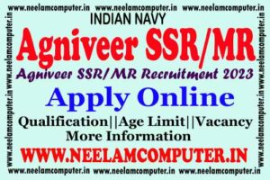 Read more about the article Navy Agniveer Recuritment 2023