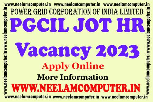 You are currently viewing PGCIL JOT HR Vacancy 2023