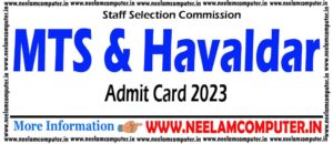 Read more about the article SSC MTS & Havaldar Admit Card 2023