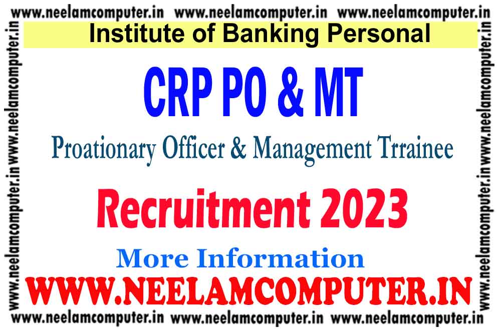 You are currently viewing IBPS PO Xlll Various Recruitment 2023