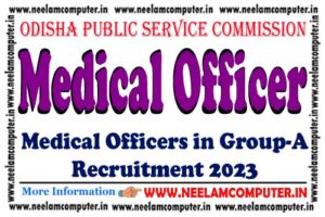 Read more about the article OPSC Medical Officers Recruitment 2023