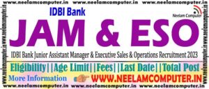 Read more about the article IDBI Bank JAM & ESO Recruitment 2023