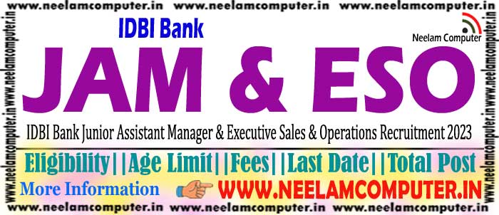 You are currently viewing IDBI Bank JAM & ESO Recruitment 2023