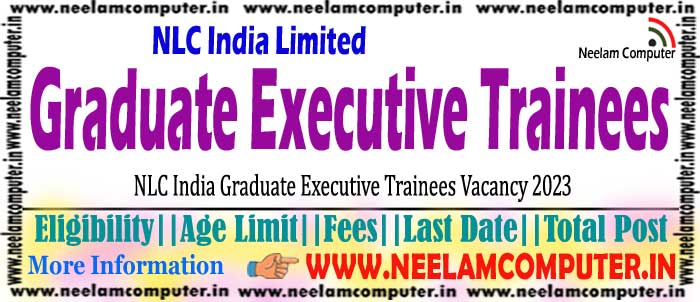 You are currently viewing NLC Graduate Executive Trainees Recruitment 2023