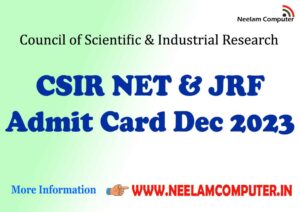 Read more about the article CSIR UGC NET Exam Dec 2023 Admit Card
