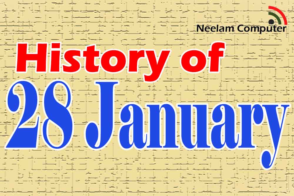 You are currently viewing History of 28 January