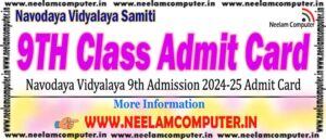 Read more about the article NVS Class 9th Admission 2024-25 Admit Card
