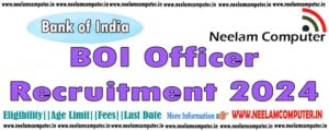 Read more about the article Bank of India Recruitment 2024 for 143 Posts Officers Last Date 10/04/2024