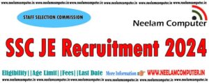 Read more about the article SSC JE Recruitment 2024, Post 968, Last Date 18/04/2024