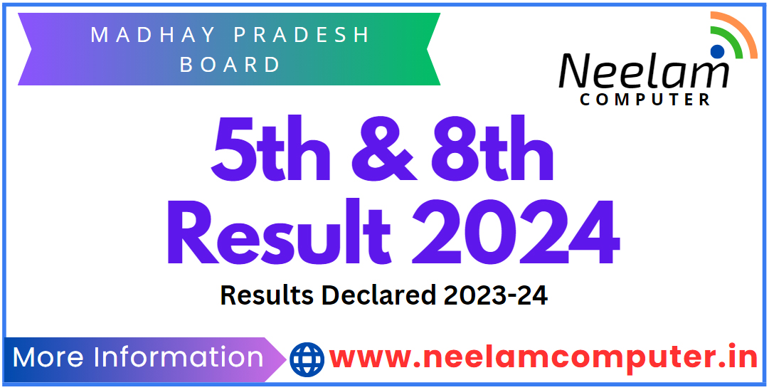 You are currently viewing MP Class 5th 8th Result 2024