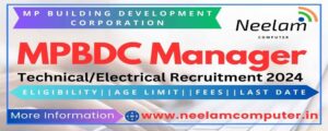 Read more about the article MPBDC Recruitment 2024 of Manager Posts 55, Last Date 30/04/2024