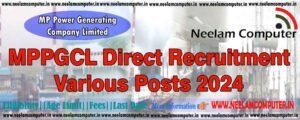Read more about the article MPPGCL Recruitment 2024 for Various Posts Last Date 30/04/2024