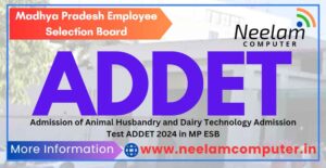Read more about the article MP ESB ADDET Admission 2024 Last Date 28/05/2024