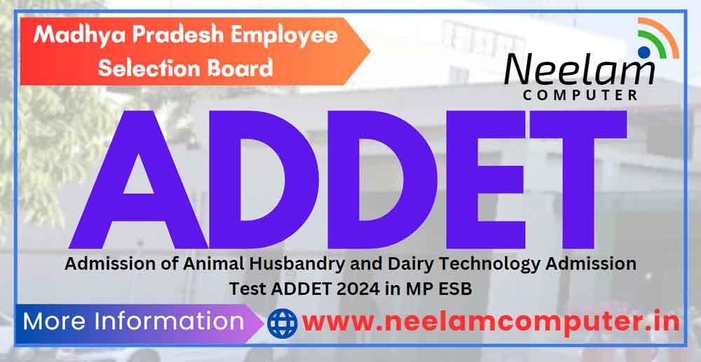 You are currently viewing MP ESB ADDET Admission 2024 Last Date 28/05/2024