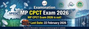 Read more about the article MP CPCT Exam 2026