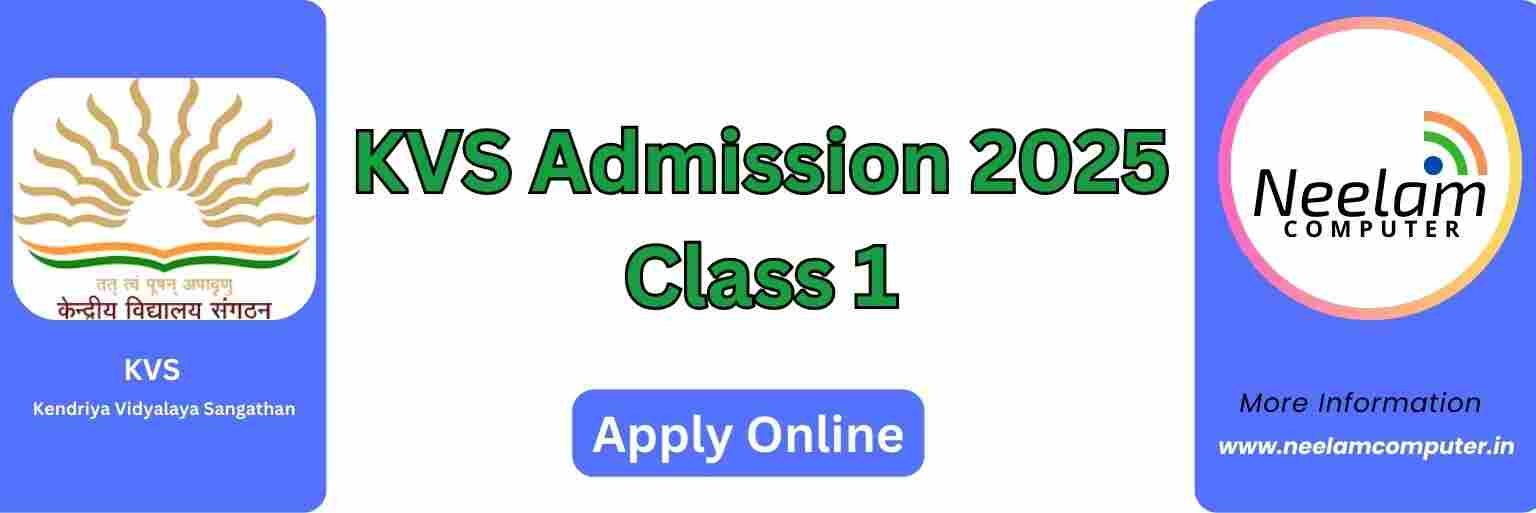 Read more about the article KVS Admission 2025 Class I Apply Online