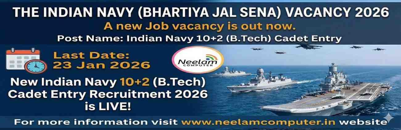 You are currently viewing Indian Navy 10+2 (B.Tech) Cadet Entry vacancy 2026