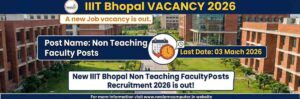 Read more about the article IIIT Bhopal Recruitment 2026