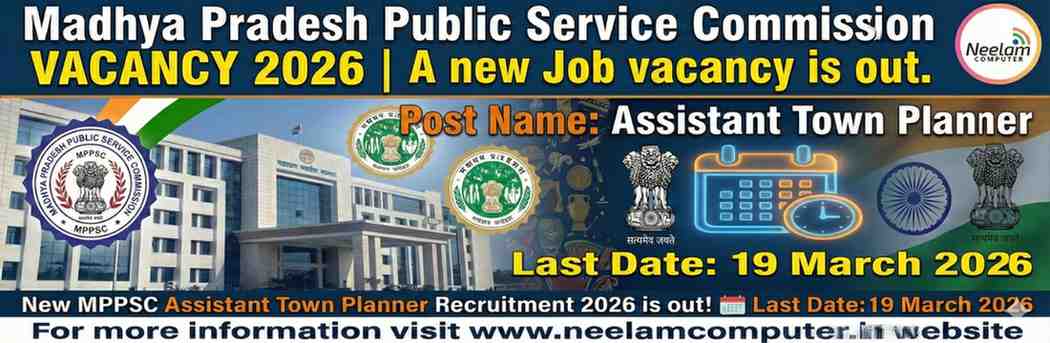 You are currently viewing MPPSC Assistant Town Planner Recruitment 2026