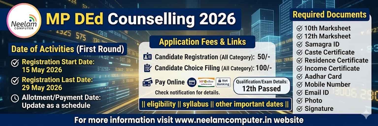 You are currently viewing MP DEd Counselling 2026, CLC 2 Round