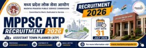 Read more about the article MPPSC ATP Recruitment 2026